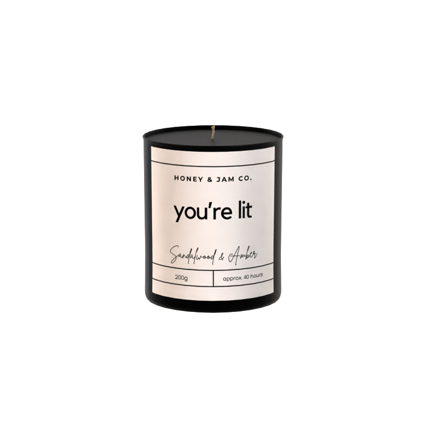 200g Black Candle ‘You're lit’