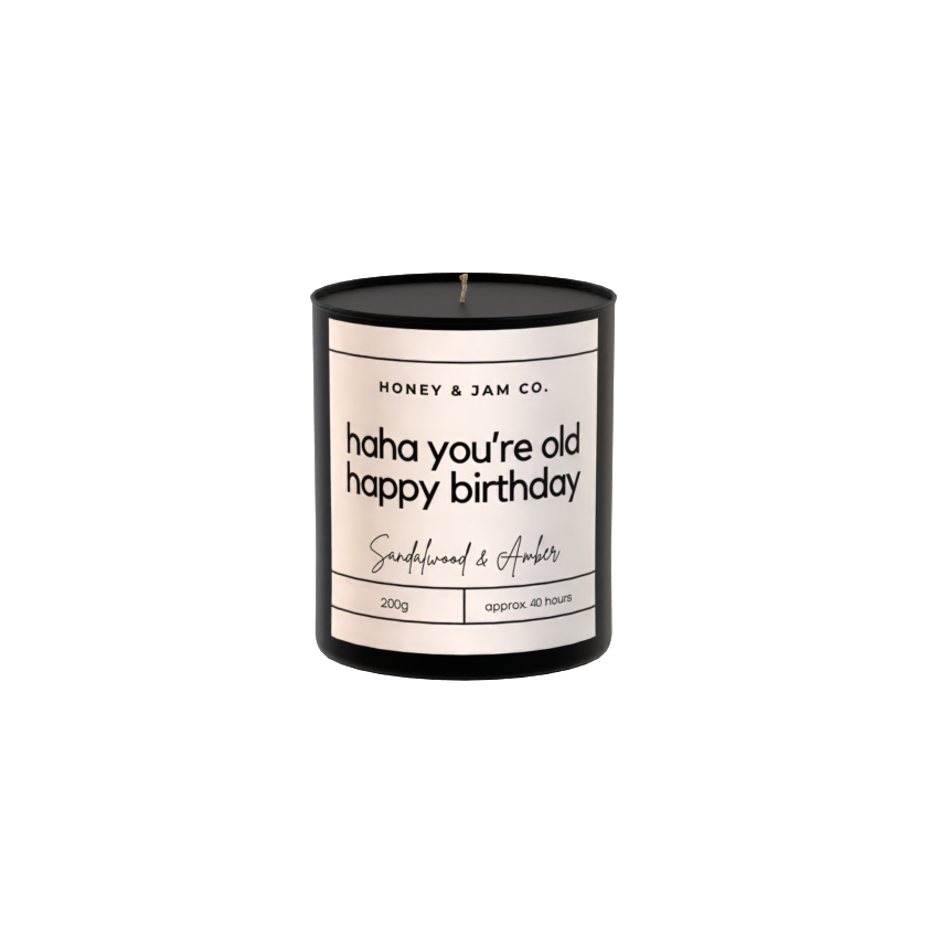 200g Black Birthday Candle ‘haha you're old happy birthday’